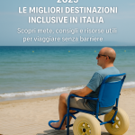 Vacanze Accessibili 2025: Le Migliori Destinazioni Inclusive in Italia